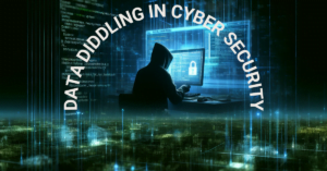 Data Diddling in Cyber Security